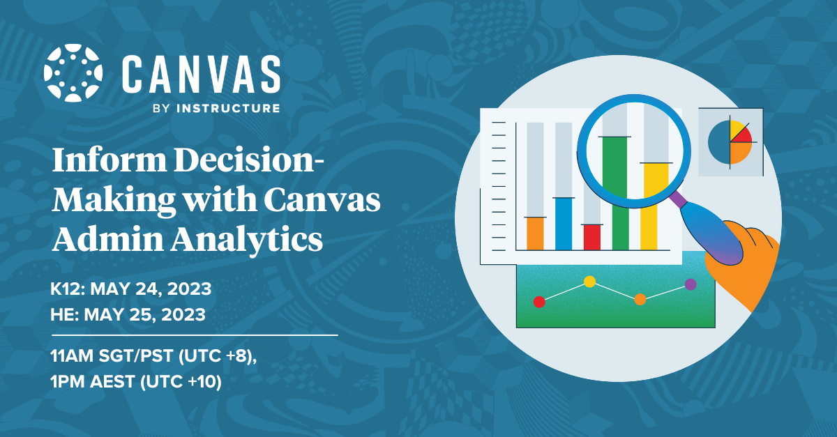 Inform DecisionMaking with Canvas Admin Analytics inar